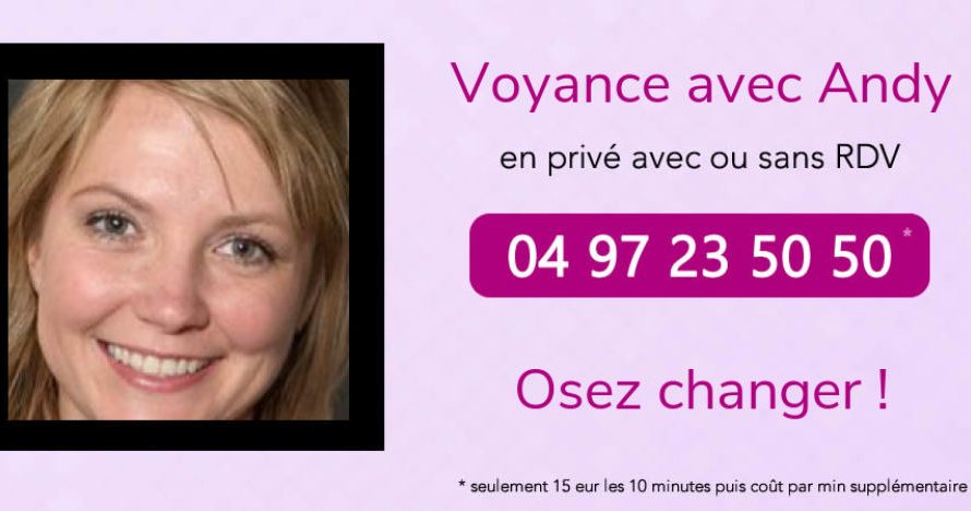 Andy voyance pour vous