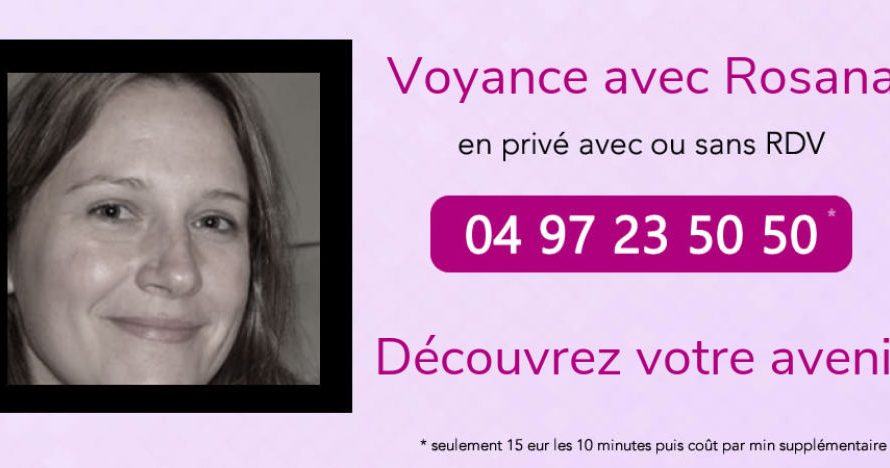 Rosana voyance pour vous